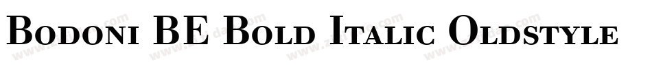 Bodoni BE Bold Italic Oldstyle Figures字体转换